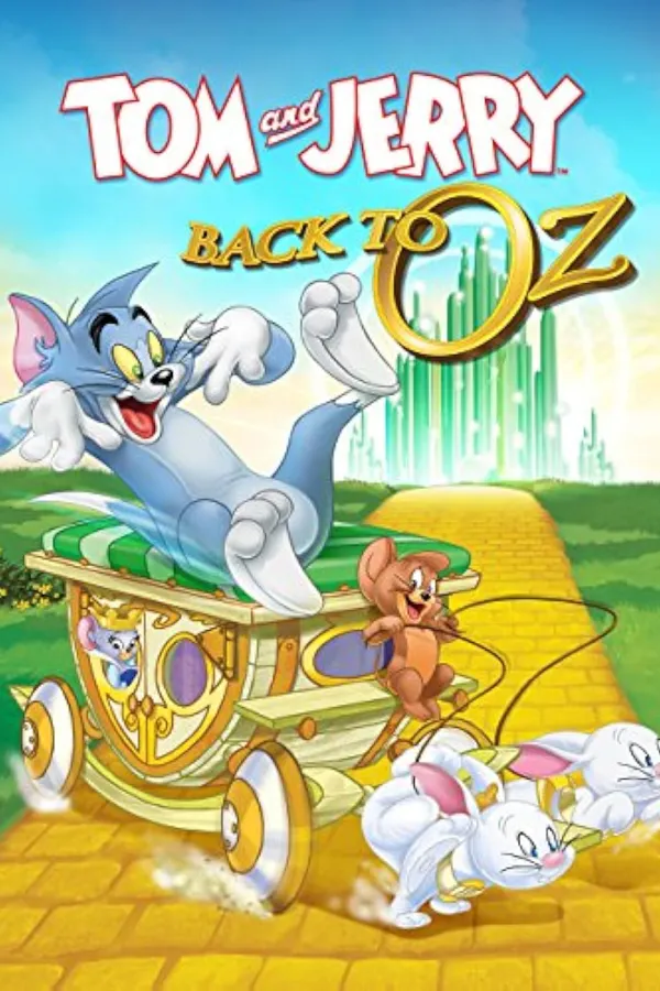 Tom and Jerry: Back to Oz  - Tom and Jerry: Back to Oz 2016