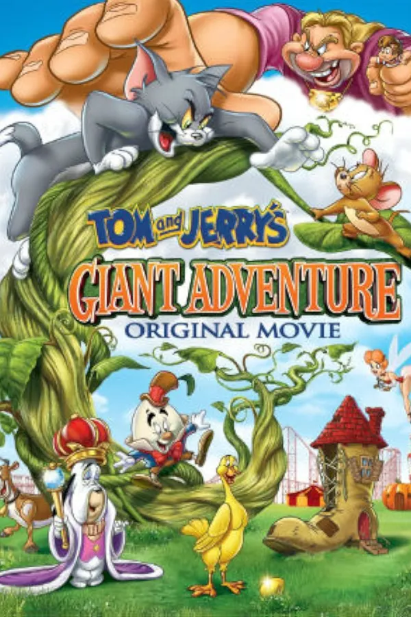Tom and Jerry's Giant Adventure  - Tom and Jerry's Giant Adventure 2013